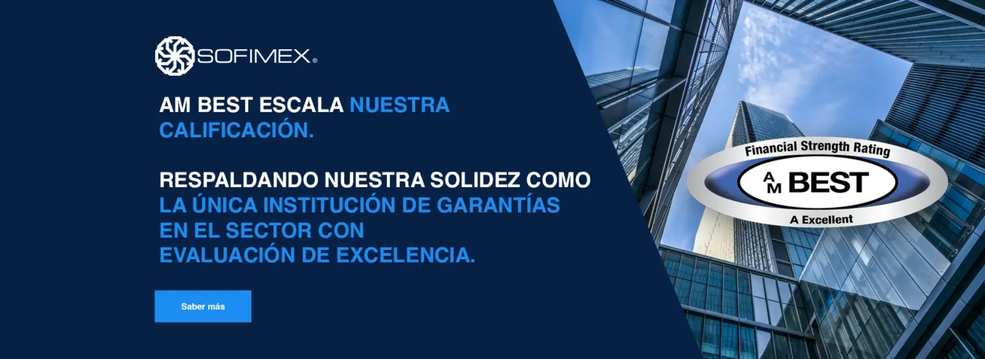 Conoce AM Best y nuestra calificación