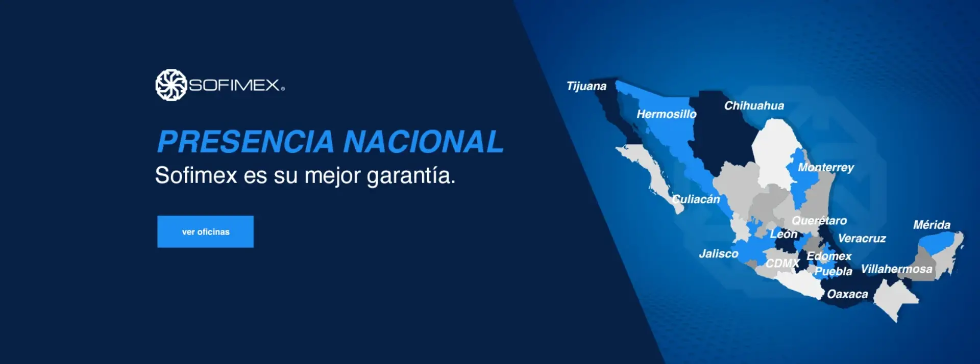 Encuentra nuestras oficinas de SOFIMEX